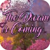 The Dream is Coming官方版